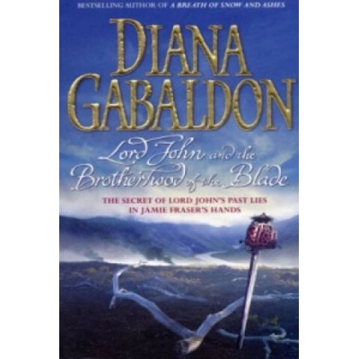 Lord John and Brotherhood of the Blade - D. Gabaldon