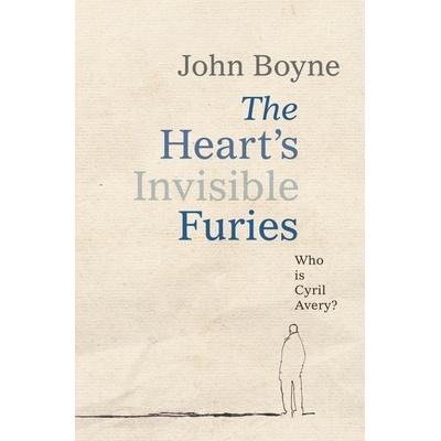 The Hearts Invisible Furies John Boyne