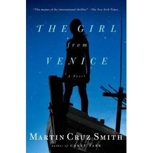 The Girl from Venice | Martin Cruz Smith (ISBN: 9781439140246)