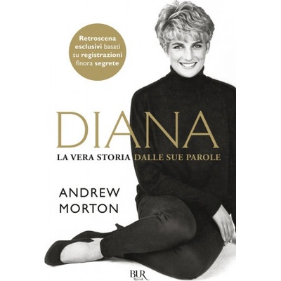 Diana. La vera storia nelle sue parole