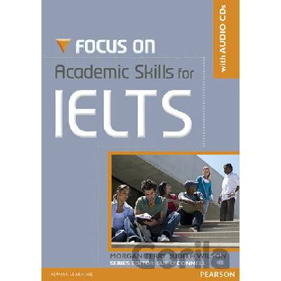 Focus on Academic Skills for IELTS New Edition Morgan Terry