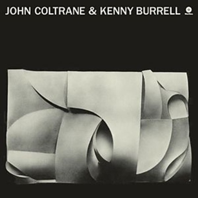 John Coltrane & Kenny Burrell John Coltrane & Kenny Burrell