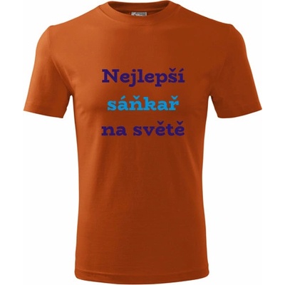 Tričko nejlepší sáňkař na světě dárek pro sáňkaře oranžové