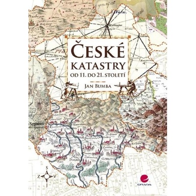 České katastry od 11. do 21. století - Bumba Jan