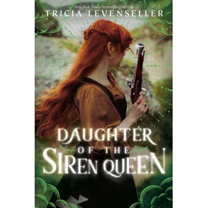 Daughter of the Siren Queen (ISBN: 9781250891938)