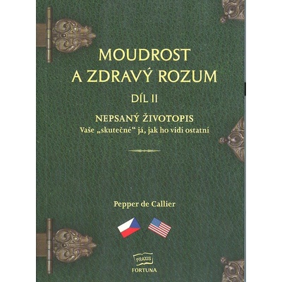 Moudrost a zdravý rozum