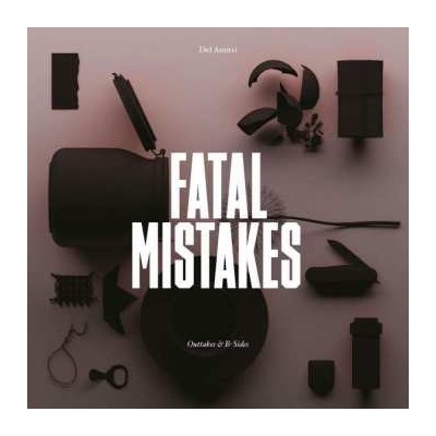 Del Amitri - Fatal Mistakes Outtakes & B-sides LP