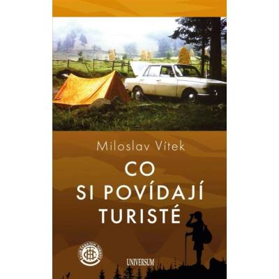 Co si povídají turisté