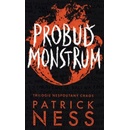 Probuď monstrum - Patrick Ness