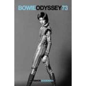 Bowie Odyssey 73 | Simon Goddard (ISBN: 9781913172817)