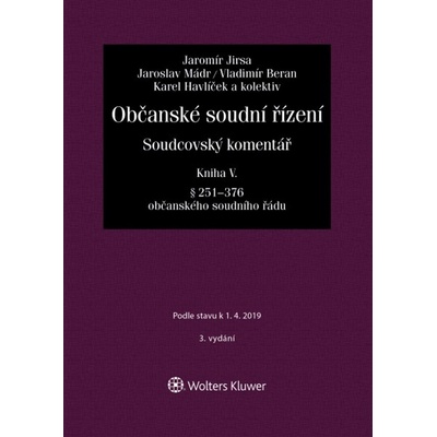 Občanské soudní řízení Kniha V.
