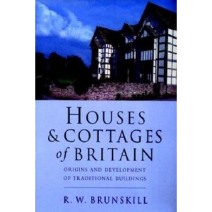 Houses and Cottages of Britain | R W Brunskill (ISBN: 9780575071223)