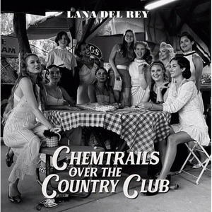 Lana Del Rey - Chemtrails Over The Country Club (CD) (0602435497815)
