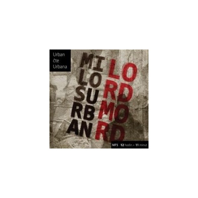 Lord Mord - Miloš Urban