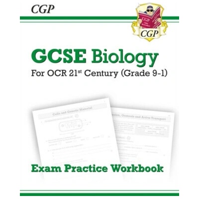 New Grade 9-1 GCSE Biology: OCR 21st Century Exam Practice Workbook