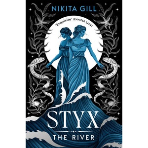 Styx: The River | Nikita Gill (2026)