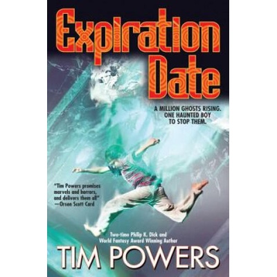 Expiration Date | Tim Powers