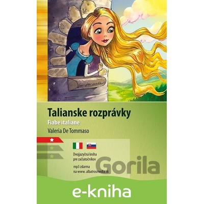Talianske rozprávky / Fiabe italiane - Valeria De Tommaso