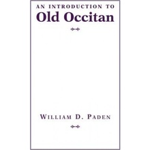 An Introduction to Old Occitan [With CD Audio] Paden William D.Paperback