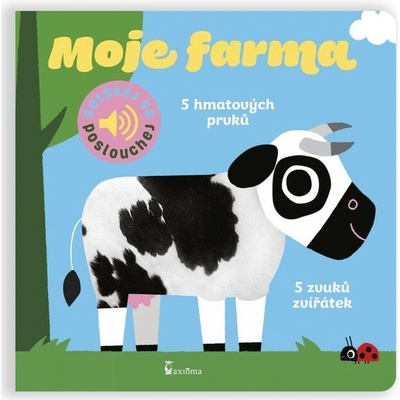 Moje farma - Dotykové a zvukové leporelo