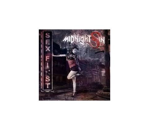 MIDNIGHT SIN - SEX FIRST (1CD)