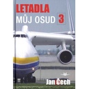 Letadla, můj osud 3