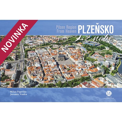 Plzeňsko z nebe - Milan Paprčka