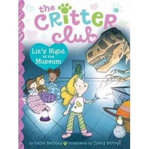 Liz's Night at the Museum | Callie Barkley, Tracy Bishop (ISBN: 9781481471640)