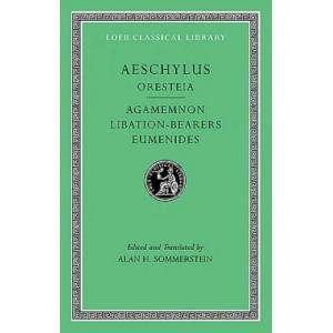 Oresteia: Agamemnon. Libation-Bearers. Eumenides (2009)
