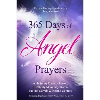 Image 1 of 365 Days of Angel Prayers | Sunny Dawn Johnston, Kimberly Marooney, Karen Paolino Correia