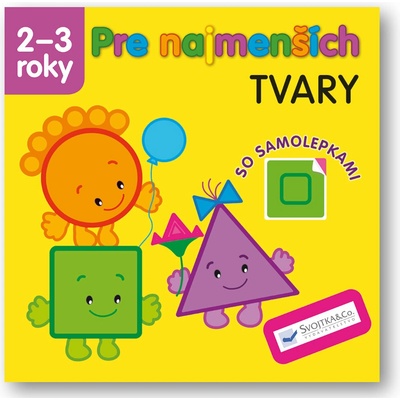 Pre najmenších Tvary