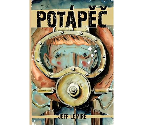 Potápěč - Lemire Jeff