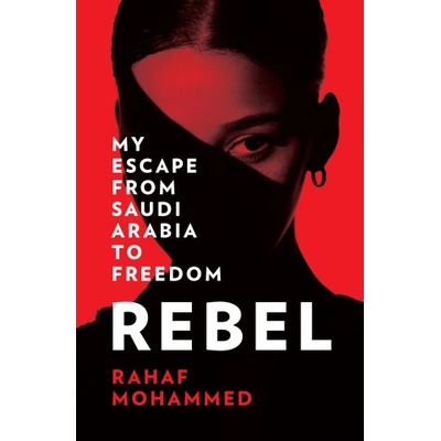 HarperCollins Publishers Rebel | Rahaf Mohammed