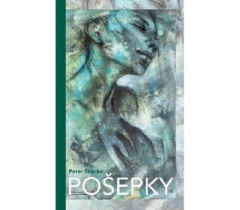 Pošepky - Peter Škorňa