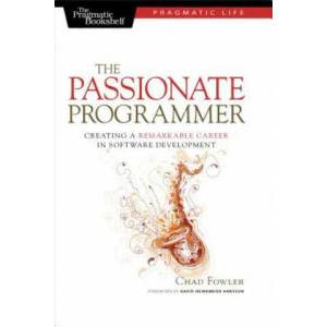 Passionate Programmer | Chad Fowler (ISBN: 9781934356340)