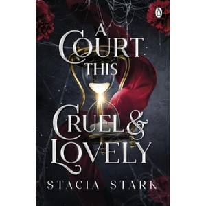 Court This Cruel and Lovely (ISBN: 9781405967716)