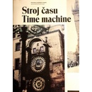 Stroj času Time machine