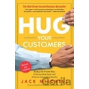 Hug Your Customers - Jack Mitchell