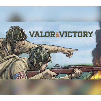 Valor & Victory