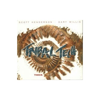 Thick - Tribal Tech CD