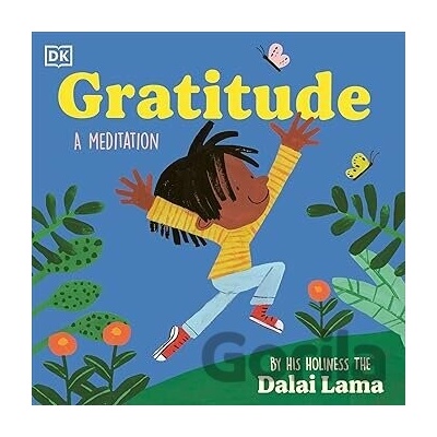 Gratitude - His Holiness The Dalai Lama