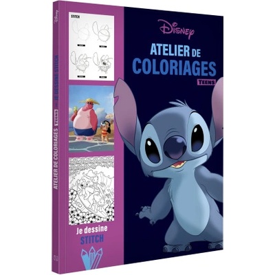 DISNEY TEENS - Atelier de coloriages - J'apprends à dessiner Stitch
