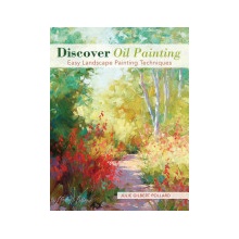 Adventure Into Oil Painting - Pollard, Julie Gilbert