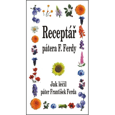 Receptář pátera F.Ferdy