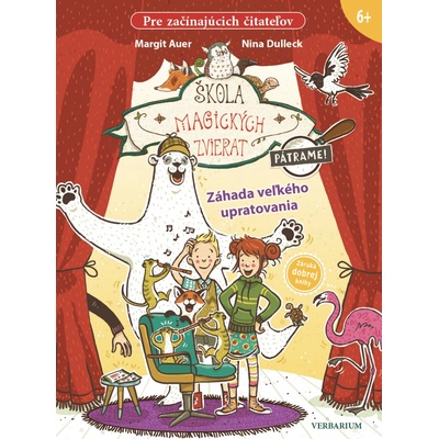Škola magických zvierat - Pátrame! 4: Záhada veľkého upratovania
