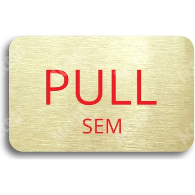 ACCEPT Tabulka SEM - TAM - typ 28 (80 x 50 mm) - zlatá tabulka - barevný tisk bez rámečku