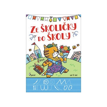 Ze školičky do školy