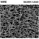 Wire - Silver/ Lead LP