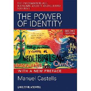 Power of Identity - Second Edition with New Preface | Manuel Castells (ISBN: 9781405196871)
