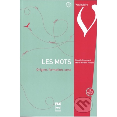 Les Mots - Dumarest Daniele, Morsel Marie-Helene